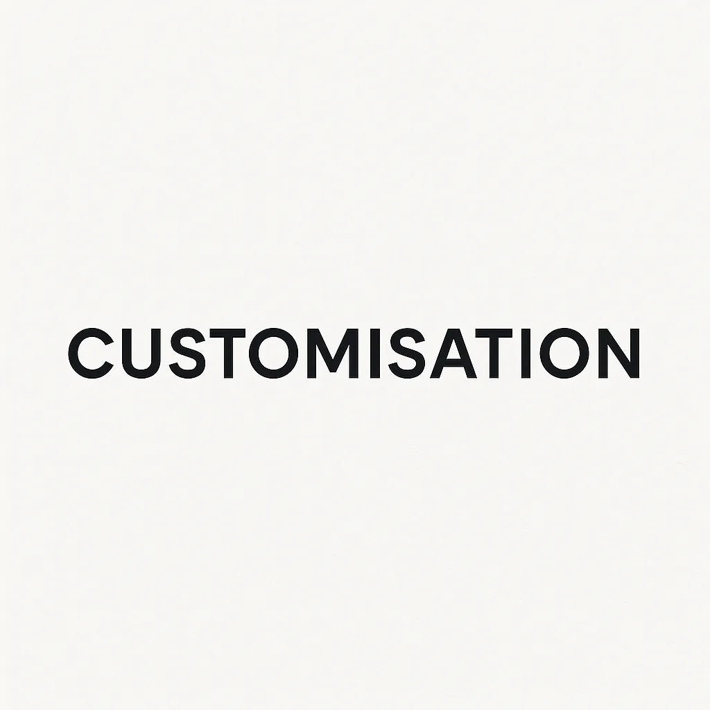 Customisation